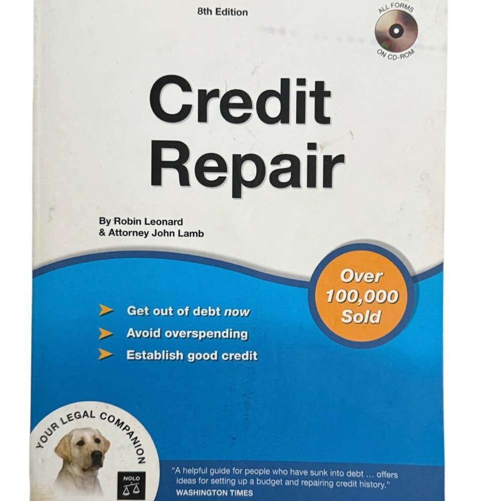 Credit Repair, 8th Edition by Robin Leonard & Attorney John Lamb – Book + CD-ROM